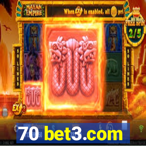 70 bet3.com