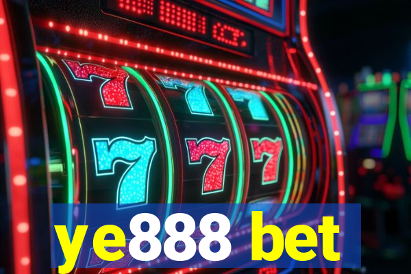 ye888 bet
