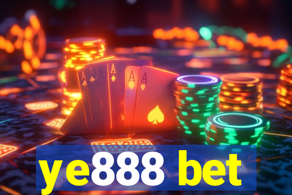 ye888 bet