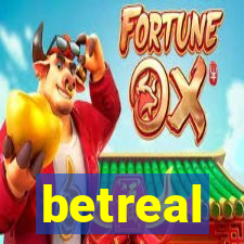 betreal