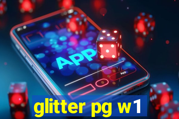 glitter pg w1