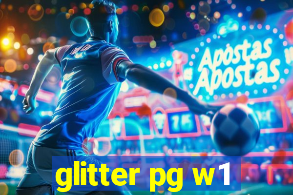 glitter pg w1