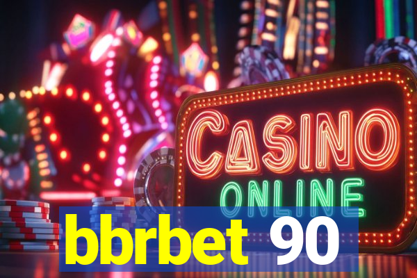 bbrbet 90