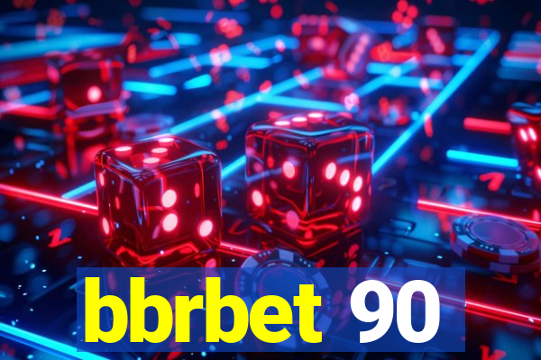 bbrbet 90