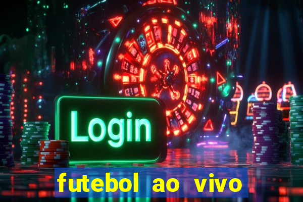 futebol ao vivo sem virus