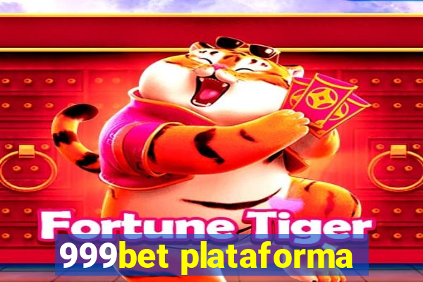 999bet plataforma