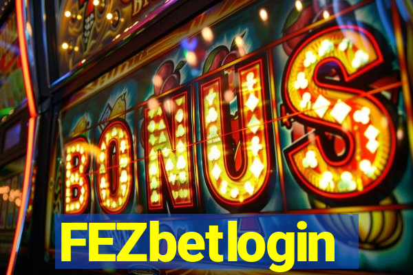 FEZbetlogin