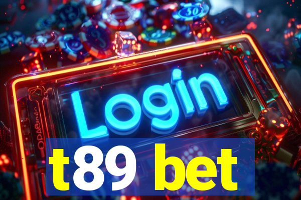 t89 bet