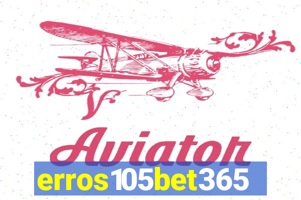 erros105bet365