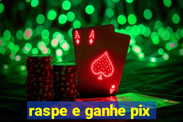 raspe e ganhe pix