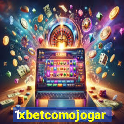 1xbetcomojogar
