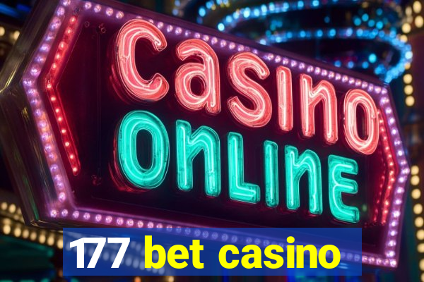 177 bet casino
