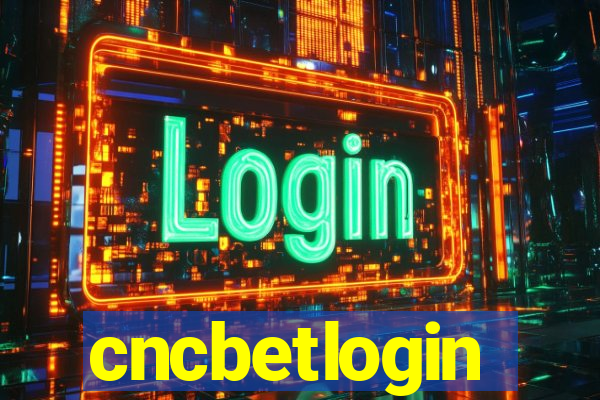 cncbetlogin