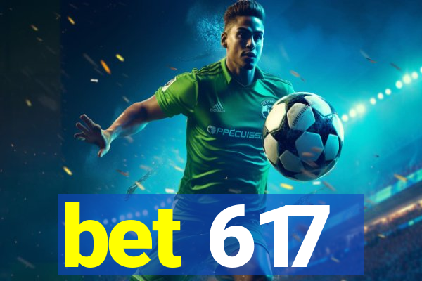 bet 617