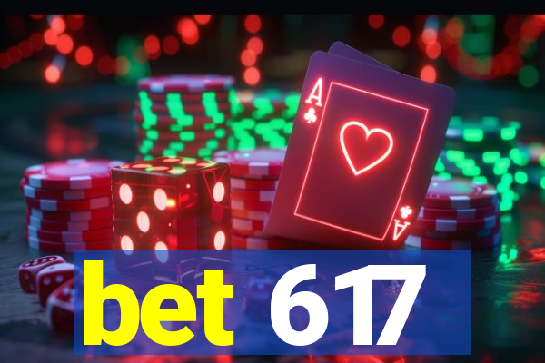 bet 617