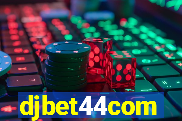 djbet44com