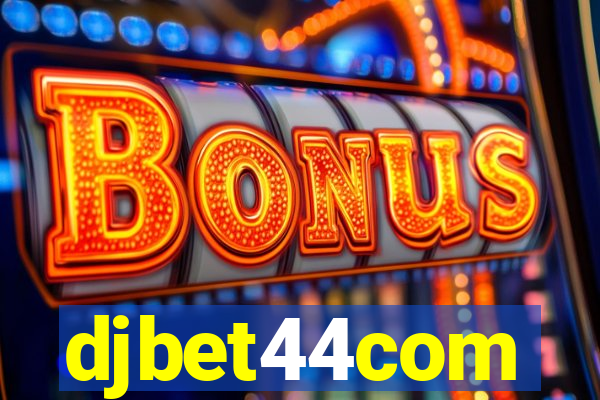 djbet44com