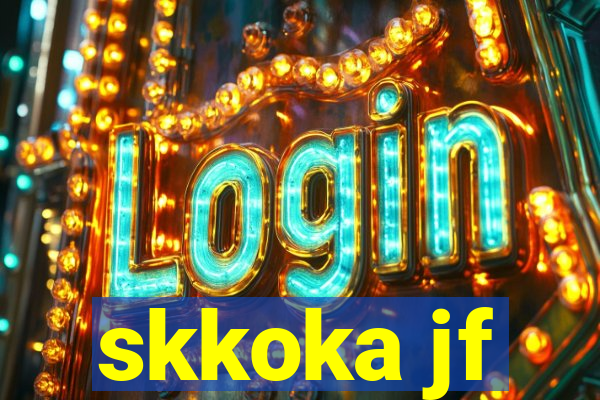 skkoka jf