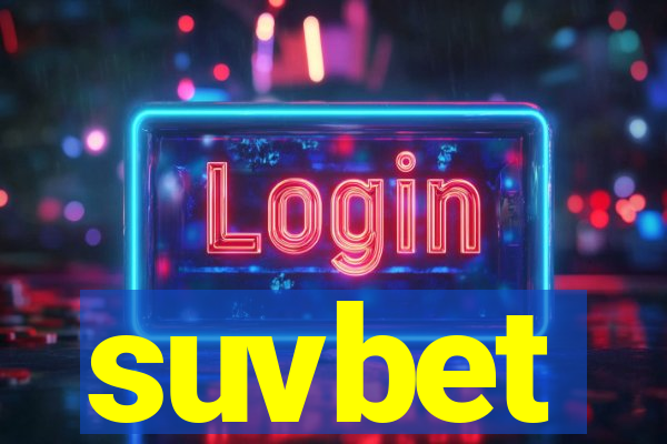 suvbet