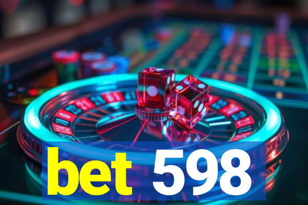 bet 598