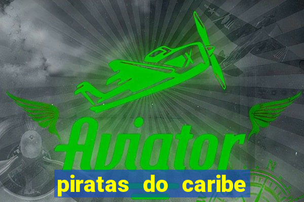 piratas do caribe filme completo dublado