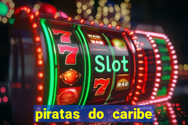 piratas do caribe filme completo dublado
