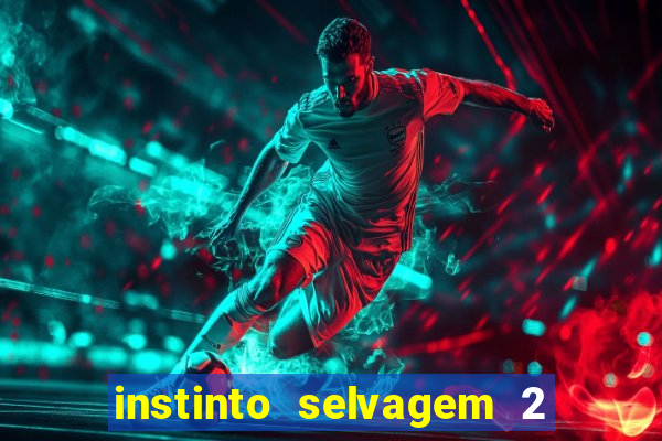 instinto selvagem 2 final explicado
