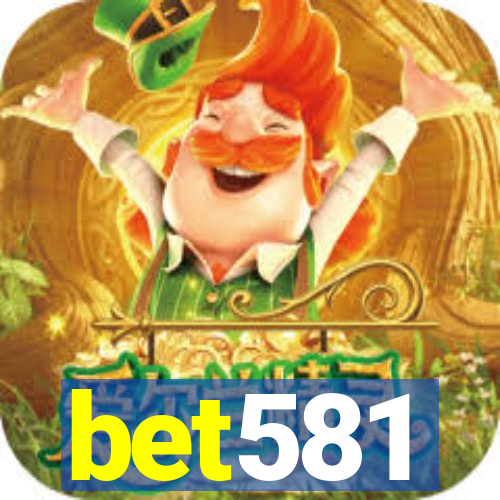bet581