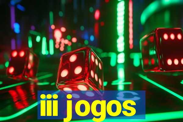 iii jogos