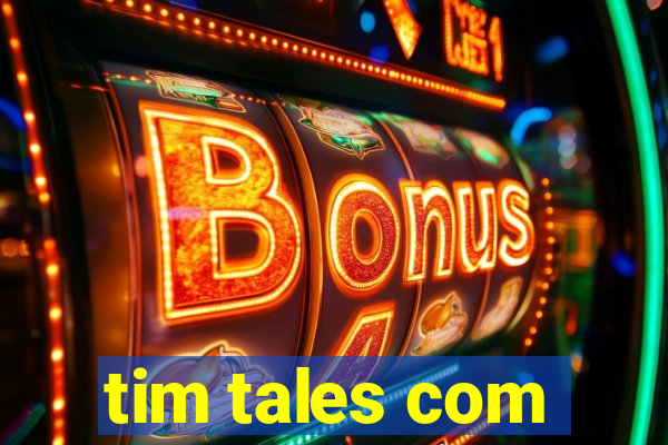 tim tales com