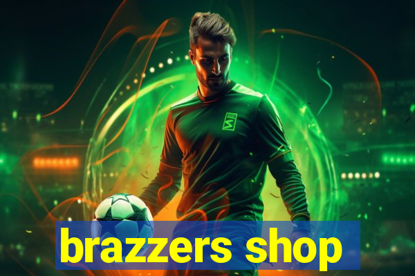 brazzers shop