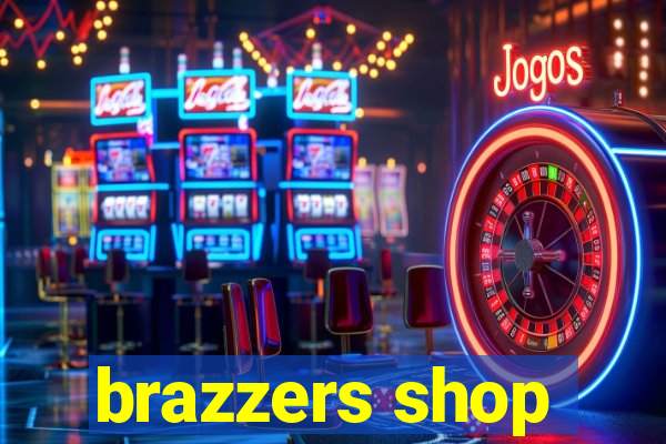 brazzers shop