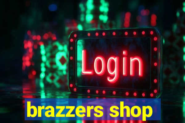 brazzers shop