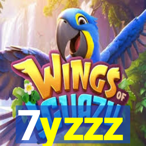 7yzzz