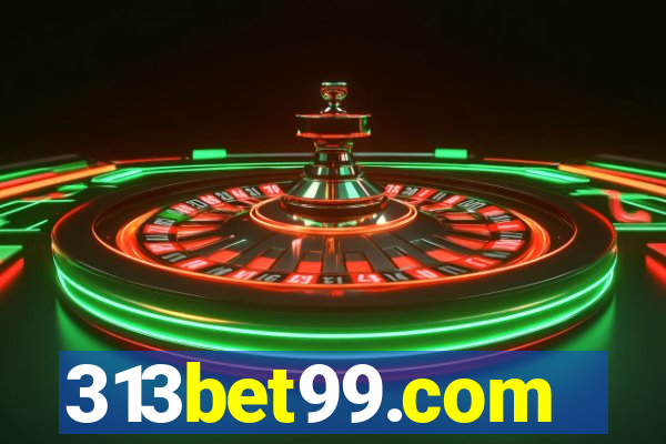 313bet99.com