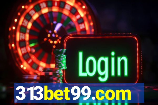 313bet99.com