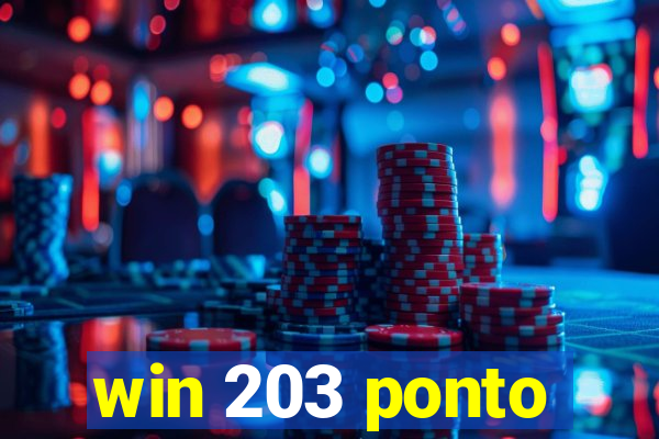 win 203 ponto