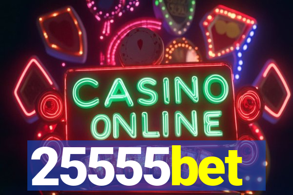 25555bet