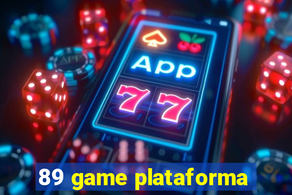 89 game plataforma