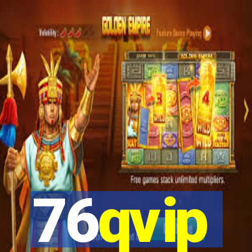 76qvip