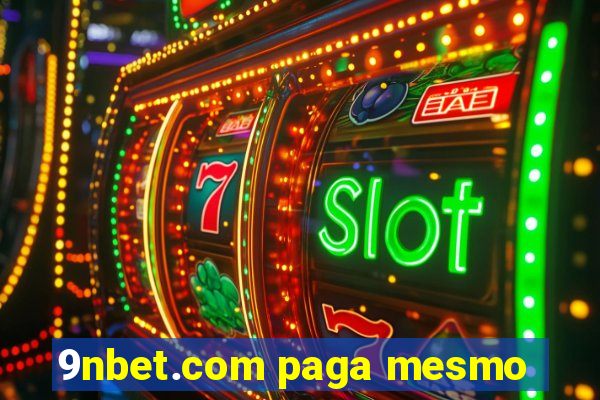 9nbet.com paga mesmo
