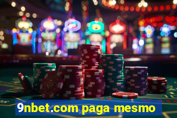 9nbet.com paga mesmo