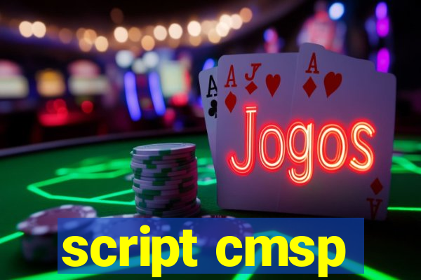 script cmsp