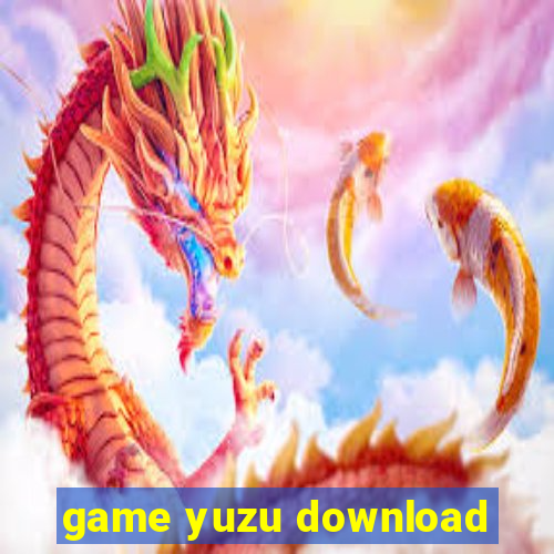 game yuzu download