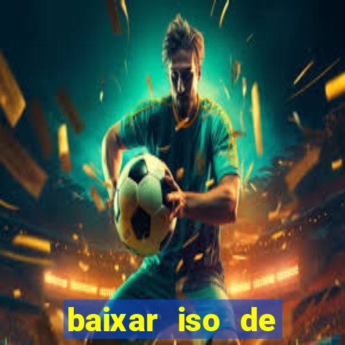 baixar iso de jogos ps2