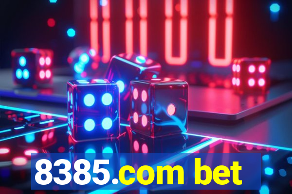 8385.com bet