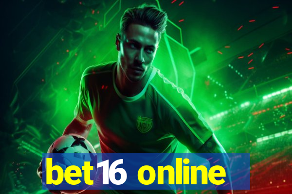 bet16 online