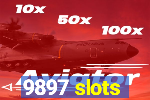 9897 slots
