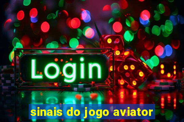 sinais do jogo aviator