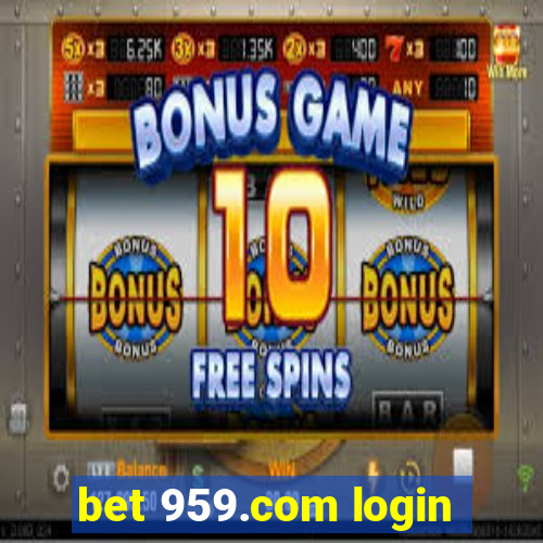 bet 959.com login